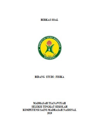 Soal KSM 2019 (Bahan Pelatihan MTsN 2 Kota Bandung)